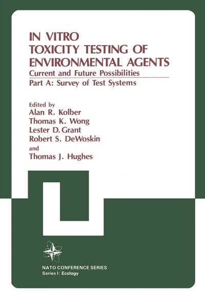 In Vitro Toxicity Testing of Environmental Agents