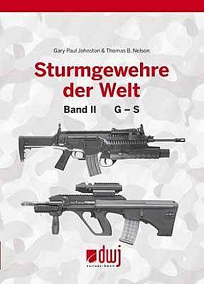 Sturmgewehre der Welt II: G-S