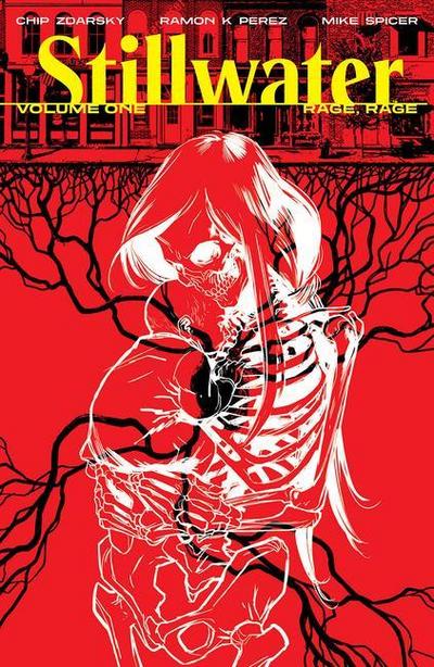 Stillwater by Zdarsky & Perez Volume 1: Rage Rage