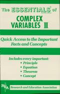 Complex Variables II Essentials