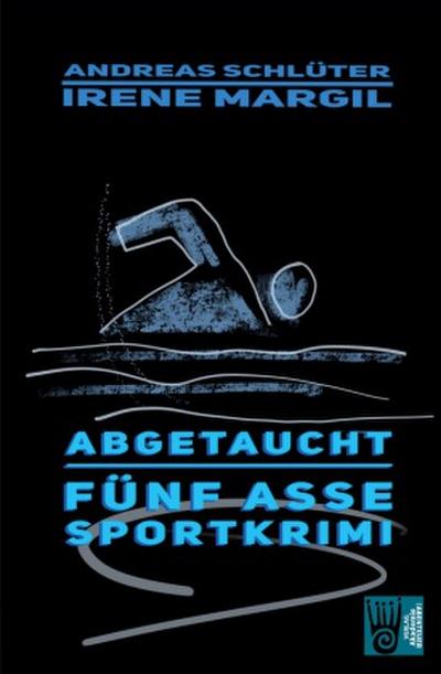 Abgetaucht - Sportkrimi