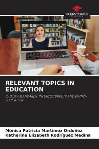 RELEVANT TOPICS IN EDUCATION