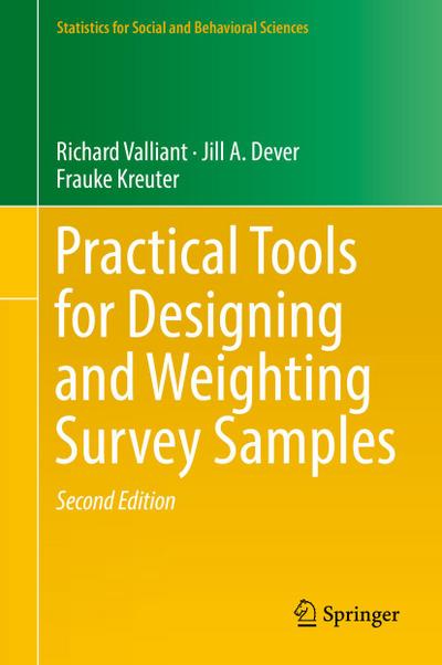 Practical Tools for Designing and Weighting Survey Samples