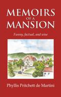 MEMOIRS OF A MANSION