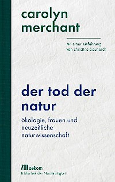 Der Tod der Natur
