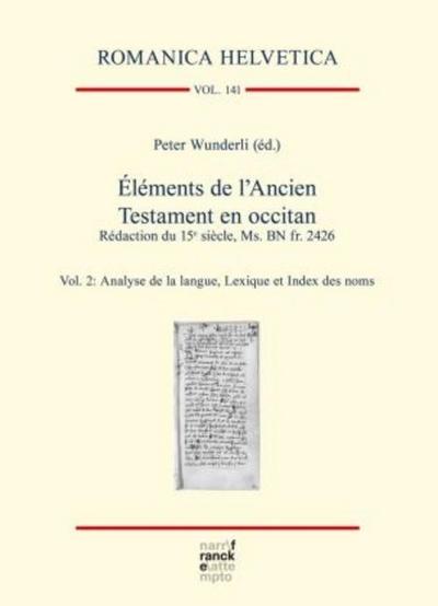 Éléments de l’Ancien Testament en occitan. Rédaction du 15e siècle, Ms. BN fr. 2426