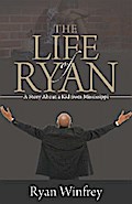 The Life of Ryan