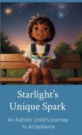 Starlight’s Unique Spark