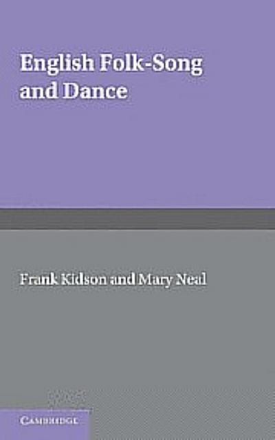 English Folk-Song and Dance