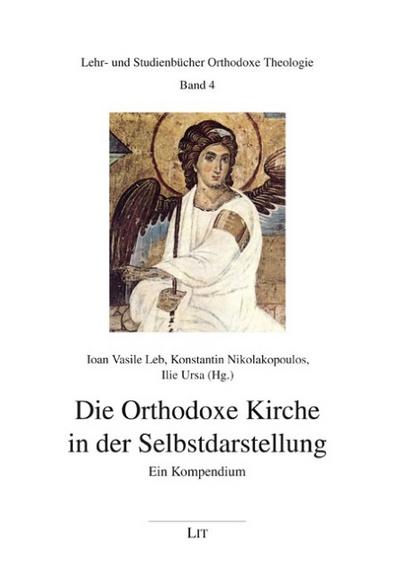 Die Orthodoxe Kirche in der Selbstdarstellung
