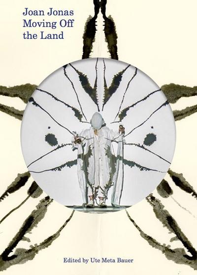 Joan Jonas. Moving Off the Land