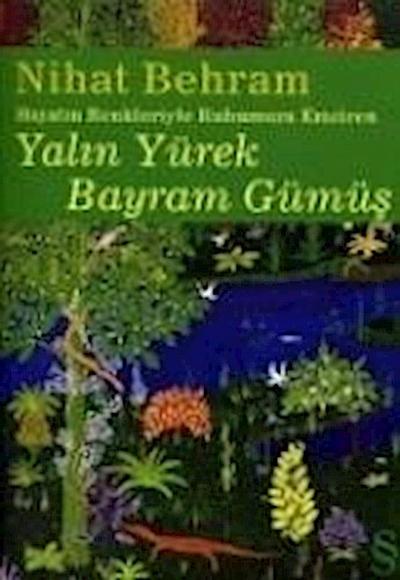 Yalin Yürek Bayram Gümüs