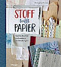 Stoff trifft Papier