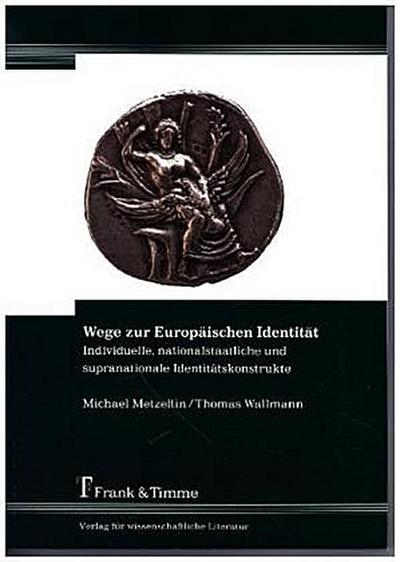 Wege zur Europäischen Identität