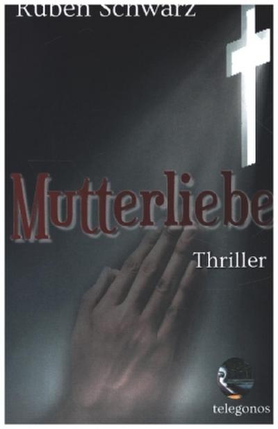 Mutterliebe