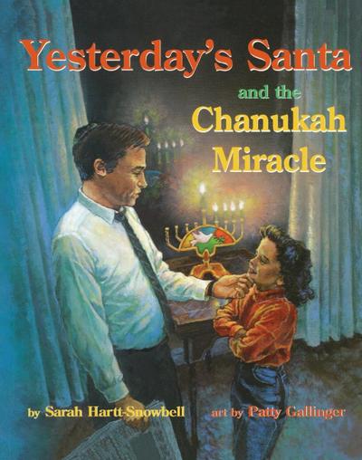 Yesterday’s Santa and the Chanukah Miracle