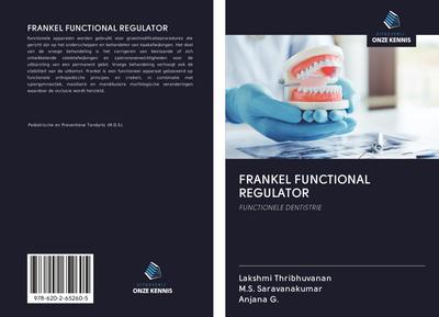 FRANKEL FUNCTIONAL REGULATOR