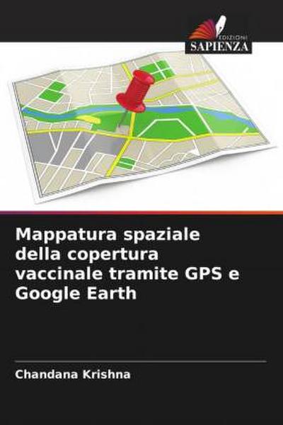 Mappatura spaziale della copertura vaccinale tramite GPS e Google Earth