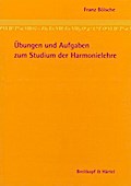 Übungen und Aufgaben zum Studium der Harmonielehre