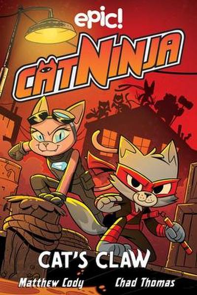 Cat Ninja: Cat’s Claw
