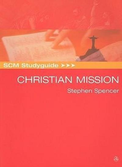 SCM Studyguide: Christian Mission