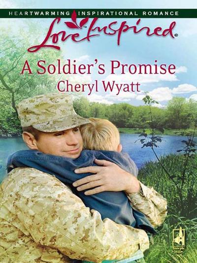 A Soldier’s Promise (Mills & Boon Love Inspired) (Wings of Refuge, Book 1)