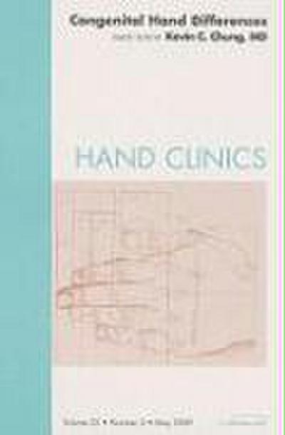 Congenital Hand Differences, an Issue of Hand Clinics