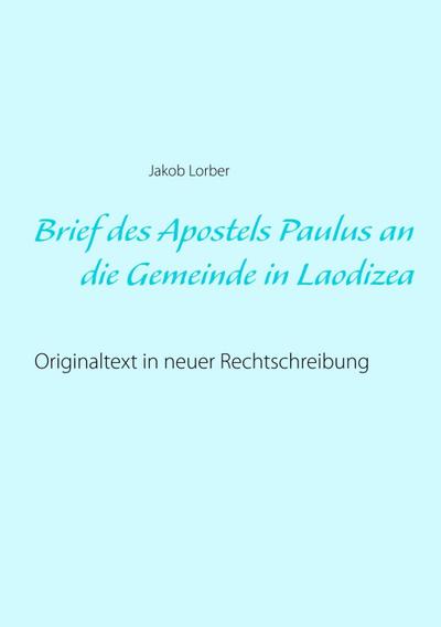 Brief des Apostels Paulus an die Gemeinde in Laodizea