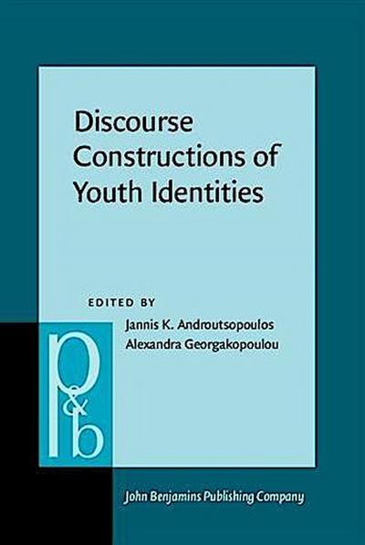 Discourse Constructions of Youth Identities