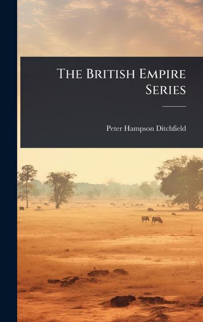 The British Empire Series