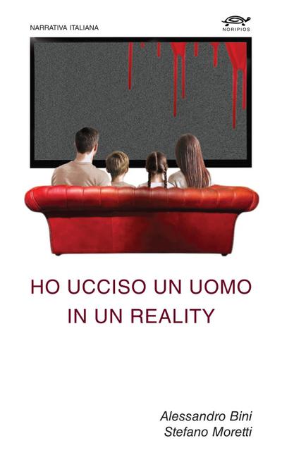 Bini, A: Ho ucciso un uomo in un reality