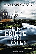 Kein Friede den Toten von Harlan Coben | Ebook