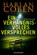 Ein verhängnisvolles Versprechen von Harlan Coben | Ebook