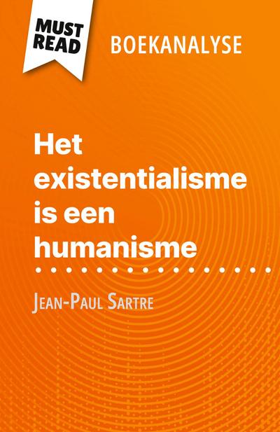 Het existentialisme is een humanisme van Jean-Paul Sartre (Boekanalyse)