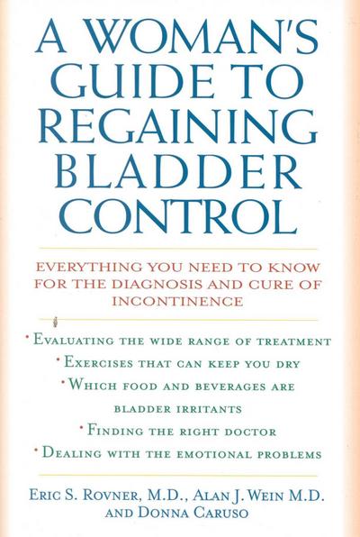 A Woman’s Guide to Regaining Bladder Control