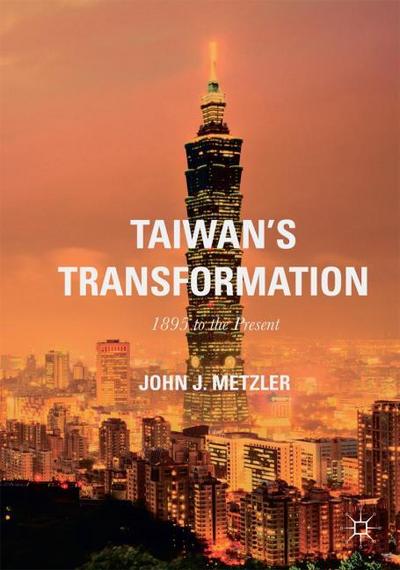 Taiwan’s Transformation