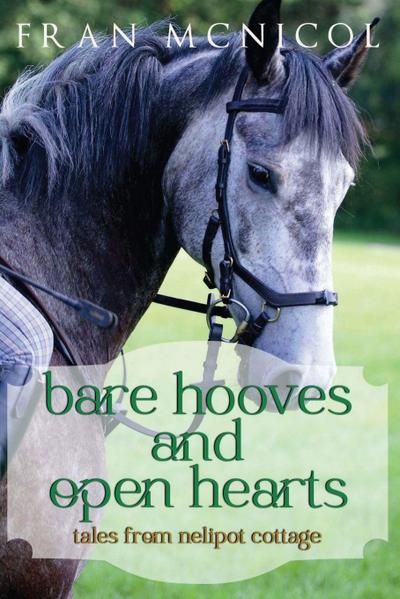 Bare Hooves and Open Hearts