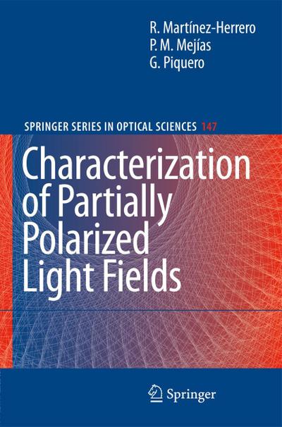 Characterization of Partially Polarized Light Fields