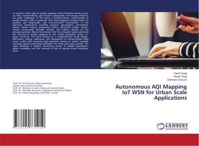 Autonomous AQI Mapping IoT WSN for Urban Scale Applications