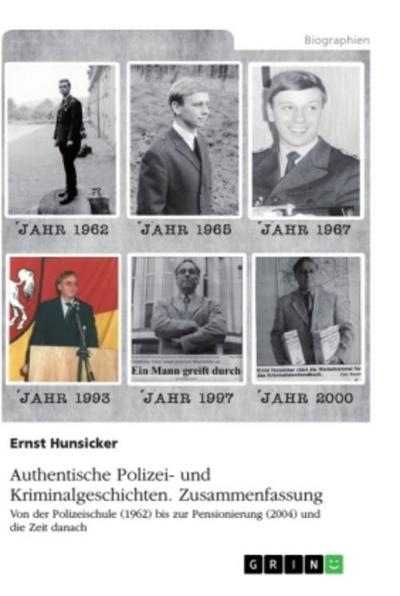Authentische Polizei- und Kriminalgeschichten. Zusammenfassung