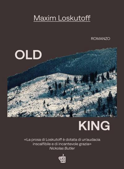 Loskutoff, M: Old King