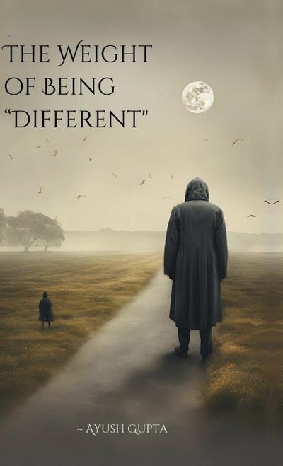 The Weight of Being "Different"
