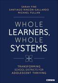 Whole Learners, Whole Systems