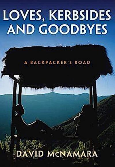 Loves, Kerbsides and Goodbyes