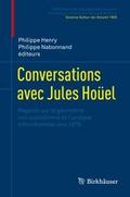 Conversations avec Jules Hoüel