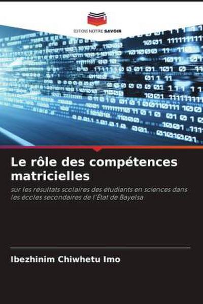 Le rôle des compétences matricielles