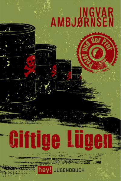 Giftige Lügen