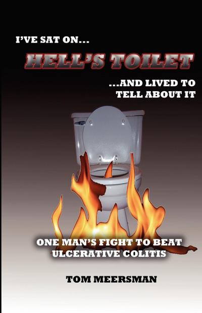 Hell’s Toilet
