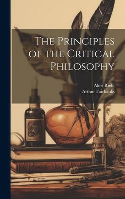 The Principles of the Critical Philosophy