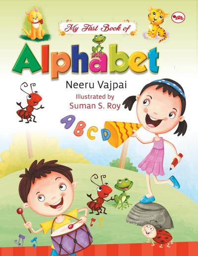 MY FIRST BOOK OF ALPHABETS